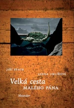 The Little Man´s Great journey - Lenka Uhlířová