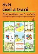 Svět čísel a tvarů - Alena Hošpesová