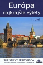 Európa Najkrajšie výlety - Juraj Kucharík