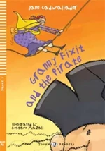 ELI - A - Young 1 - Granny Fixit and the Pirate - readers + CD (do vyprodání zásob) - Jane Cadwallader