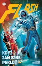 Flash Když zamrzne peklo - Joshua Williamson, Michael Moreci