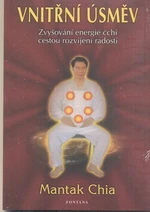 Vnitřní úsměv - Mantak Chia