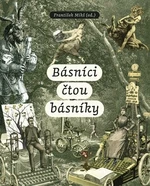 Básníci čtou básníky - František Mikš