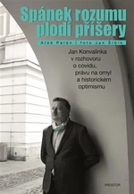 Spánek rozumu plodí příšery - Aleš Palán