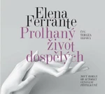 Prolhaný život dospělých - Elena Ferrante - audiokniha