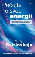 Pečujte o svou energii - Alla Svirinskaja