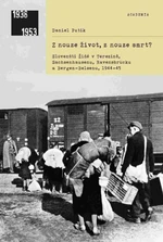 Z nouze život, z nouze smrt? - Daniel Putík