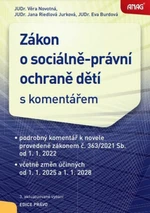 Zákon o sociálně-právní ochraně dětí - JUDr. Věra Novotná, JUDr. Jana Riedlová Jurková