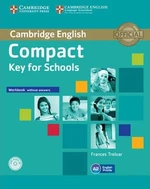 Compact Key for Schools Workbook without Answers with Audio CD - Treloar Frances