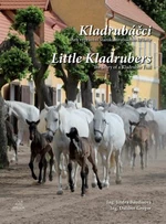 Kladrubáčci / Little Kladrubers - Dalibor Gregor, Baudisová Jindra