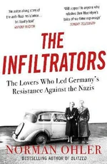 Infiltrators - Norman Ohler