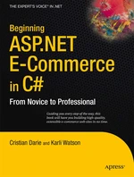 Beginning ASP.NET E-Commerce in C#