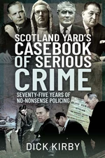Scotland Yardâs Casebook of Serious Crime
