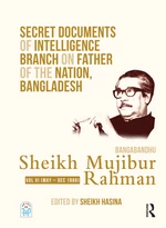 Secret Documents of Intelligence Branch on Father of The Nation, Bangladesh
