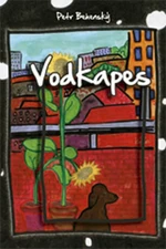 Vodkapes - Petr Behenský, Katja Grösser