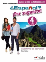 Espaňol? 4/B1 Por supuesto! Cuaderno de ejercicios - Martínez Rebeca