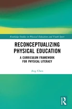 Reconceptualizing Physical Education