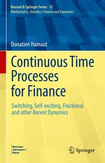 Continuous Time Processes for Finance