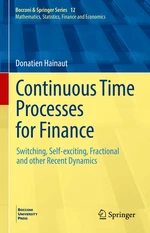 Continuous Time Processes for Finance