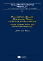 Microeconomic Impacts of Institutional Change in Vietnams Northern Uplands