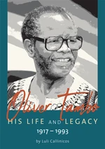 Oliver Tambo â His Life and Legacy