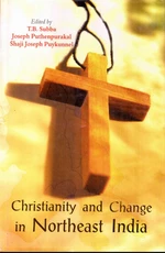 Christianity and Change in Northeast India