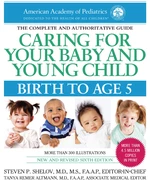 Caring for Your Baby and Young Child, Birth to Age 5