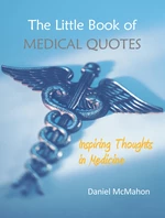 The Little Book of Medical Quotes