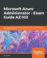 Microsoft Azure Administrator â Exam Guide AZ-103