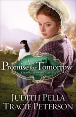 A Promise for Tomorrow (Ribbons of Steel Book #3)