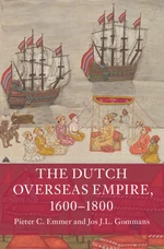The Dutch Overseas Empire, 1600â1800