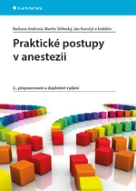 Praktické postupy v anestezii, Jindrová Barbora