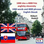 1000 slov a 4000 fráz, anglicky-slovensky - Róbert Hodoši - audiokniha