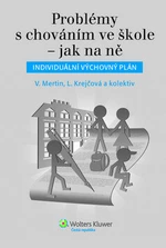 Problémy s chováním ve škole – jak na ně - Václav Mertin