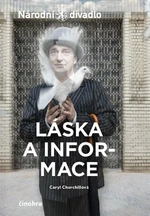 Láska a informace - Caryl Churchillová