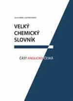 Velký chemický slovník: Část anglicko-česká - Jaromír Mindl, Josef Panchartek