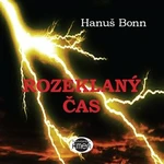 Rozeklaný čas - Hanuš Bonn