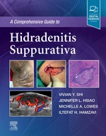 A Comprehensive Guide to Hidradenitis Suppurativa - EBook