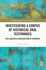 Investigating a Corpus of Historical Oral Testimonies