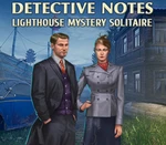 Detective notes. Lighthouse Mystery Solitaire Steam CD Key