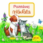 Poznávej mláďata - Liane Schneider, Anne Ebert