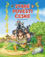 Staré pověsti české - Jana Eislerová, Antonín Šplíchal