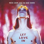 Nick Cave & The Bad Seeds – Let Love In (2011 - Remaster) LP