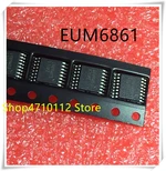 NEW 10PCS/LOT EUM6861 EUM6861QIR1 TSSOP-16 IC
