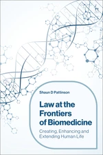 Law at the Frontiers of Biomedicine