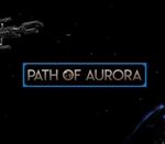 Path Of Aurora Steam CD Key