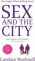 Sex and the city (Defekt) - Candace Bushnell