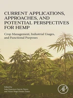 Current Applications, Approaches and Potential Perspectives for Hemp