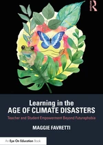 Learning in the Age of Climate Disasters