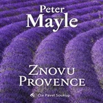 Znovu Provence - Peter Mayle - audiokniha